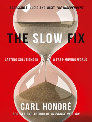 cover image of The Slow Fix